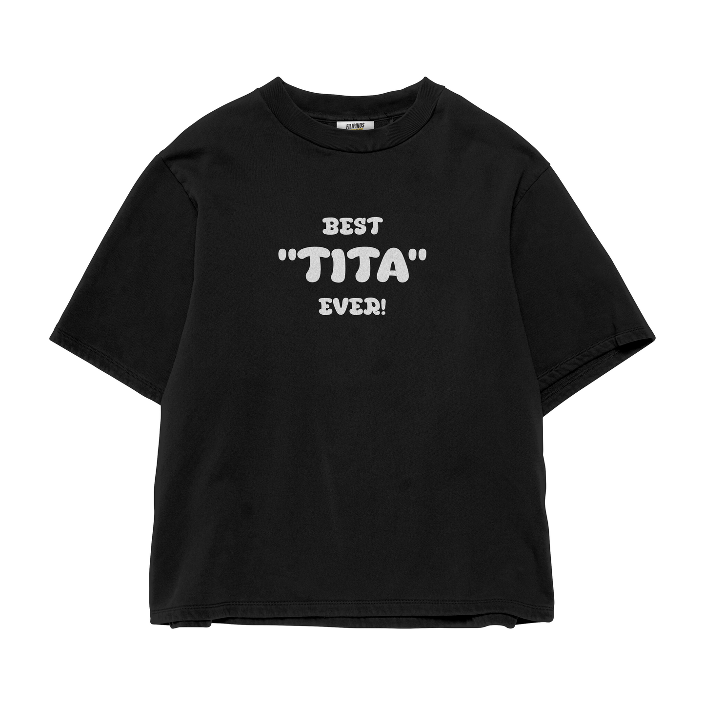 BEST TITA EVER T-SHIRT