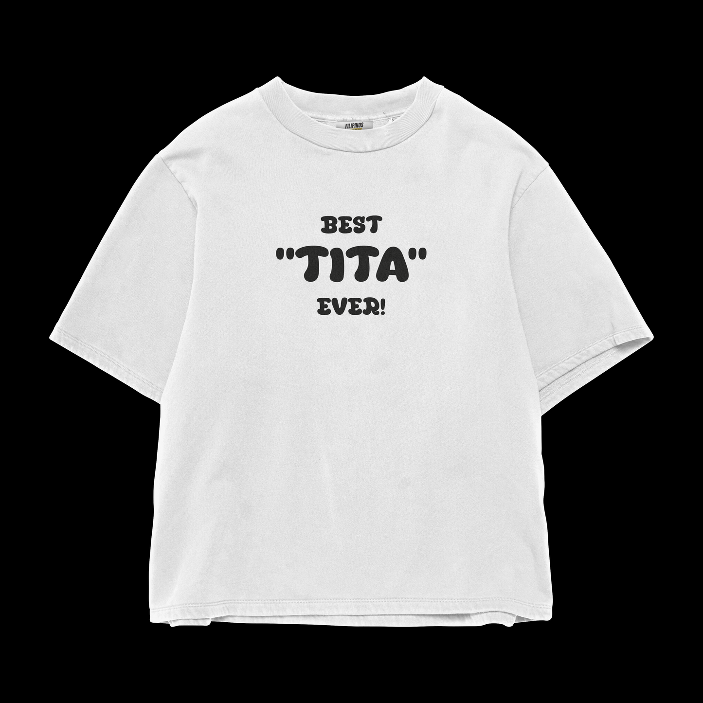 BEST TITA EVER T-SHIRT