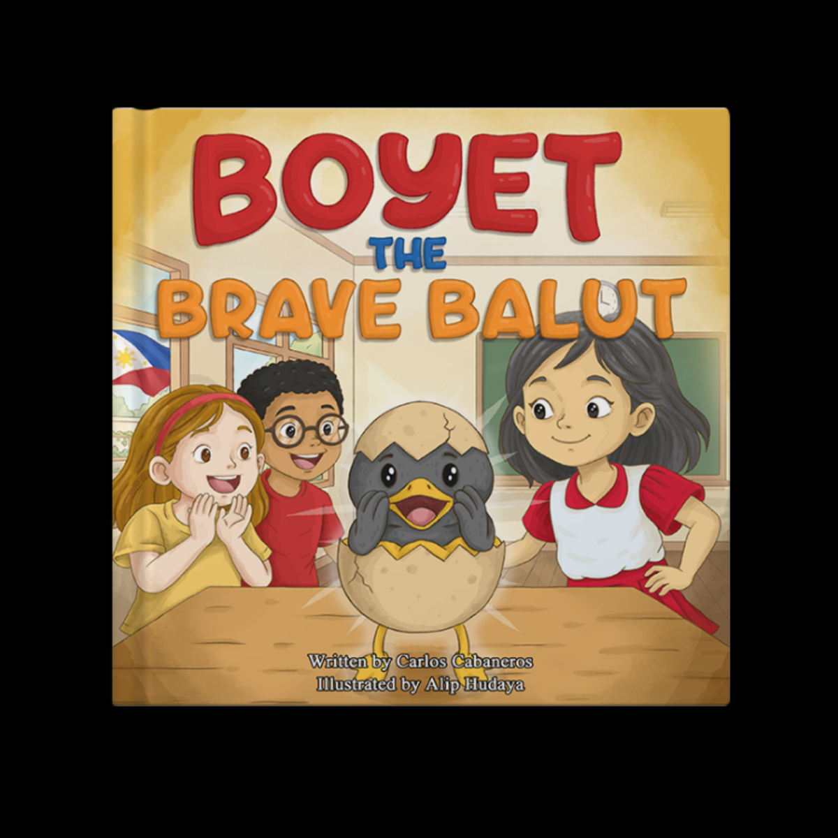Boyet the Brave Balut | Filipino Children’s Hardcover Book