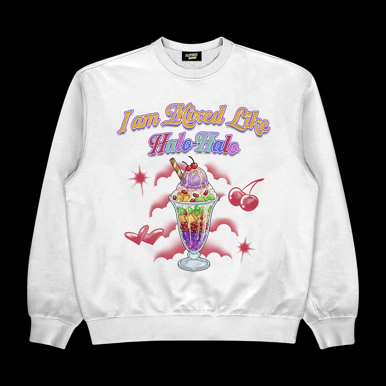 I AM MIXED LIKE HALO-HALO - PULLOVER CREWNECK SWEATSHIRT