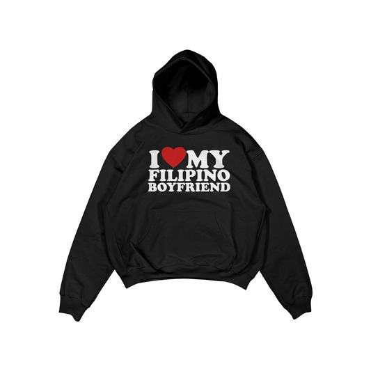 I LOVE MY FILIPINO BOYFRIEND PULLOVER HOODIE