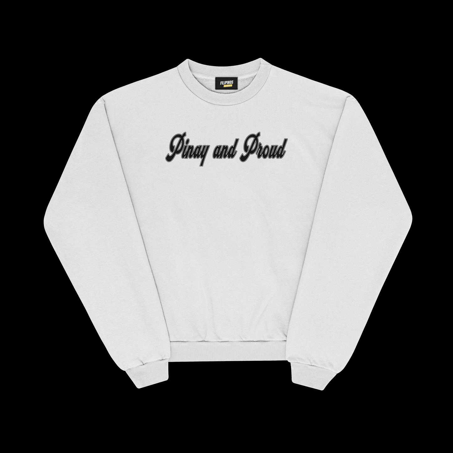 PINAY & PROUD PULLOVER CREWNECK