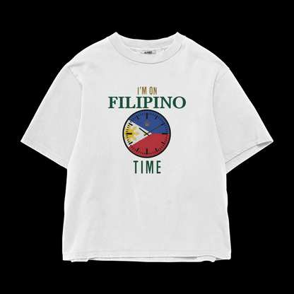 I’M ON FILIPINO TIME T-SHIRT