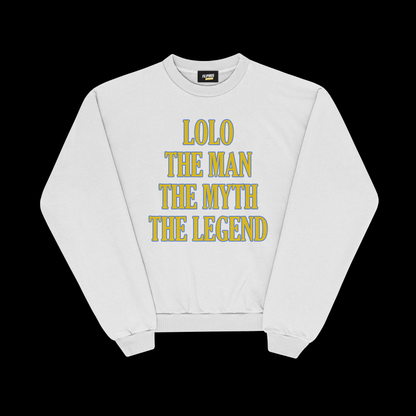 LOLO THE MAN THE MYTH THE LEGEND PULLOVER CREWNECK