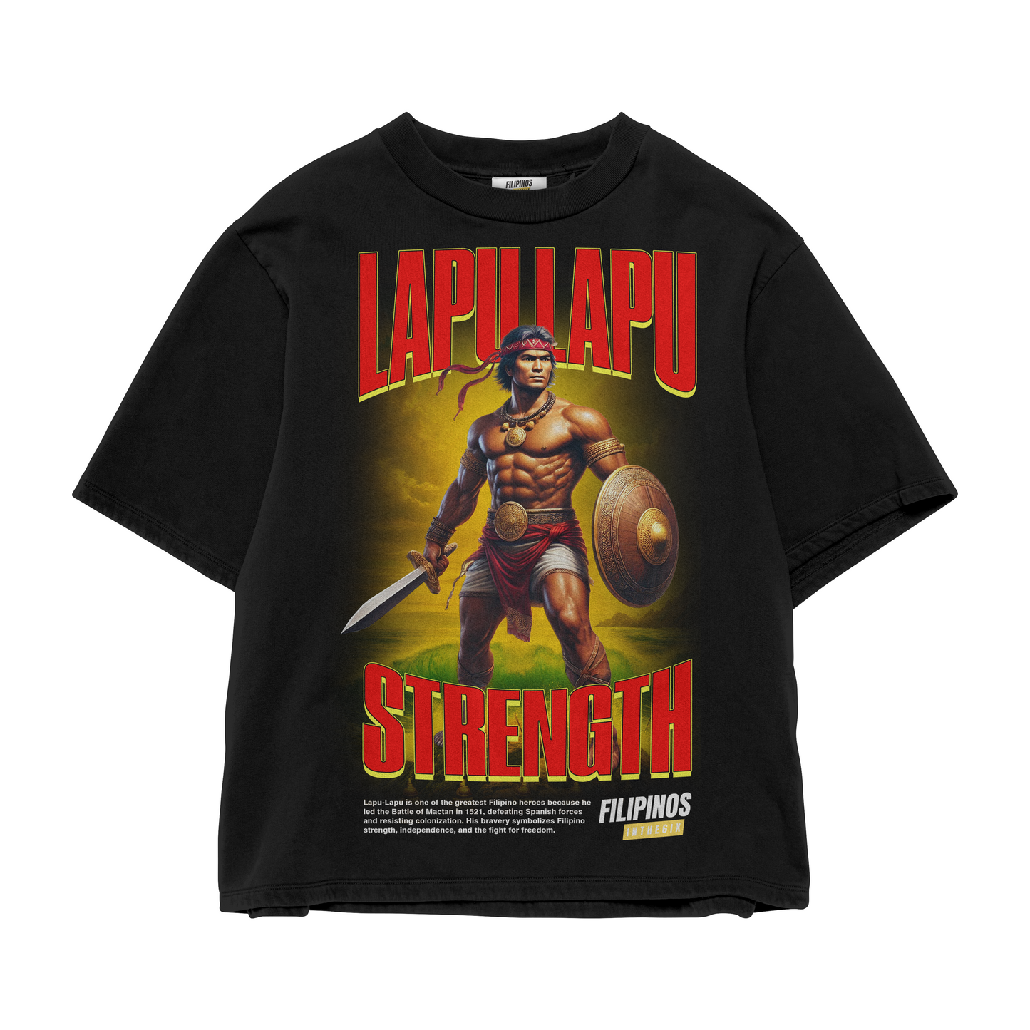 LAPU-LAPU STRENGTH – GRAPHIC T-SHIRT