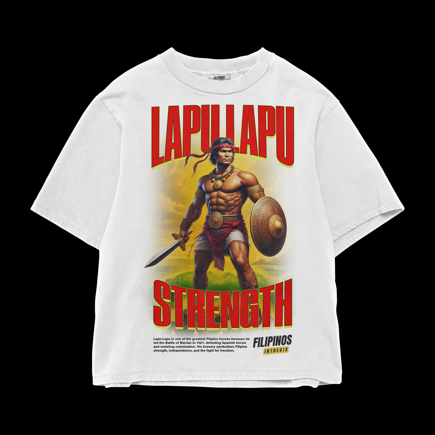 LAPU-LAPU STRENGTH – GRAPHIC T-SHIRT