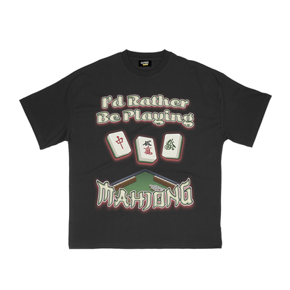 I'D RATHER BE PLAYING MAHJONG T-SHIRT