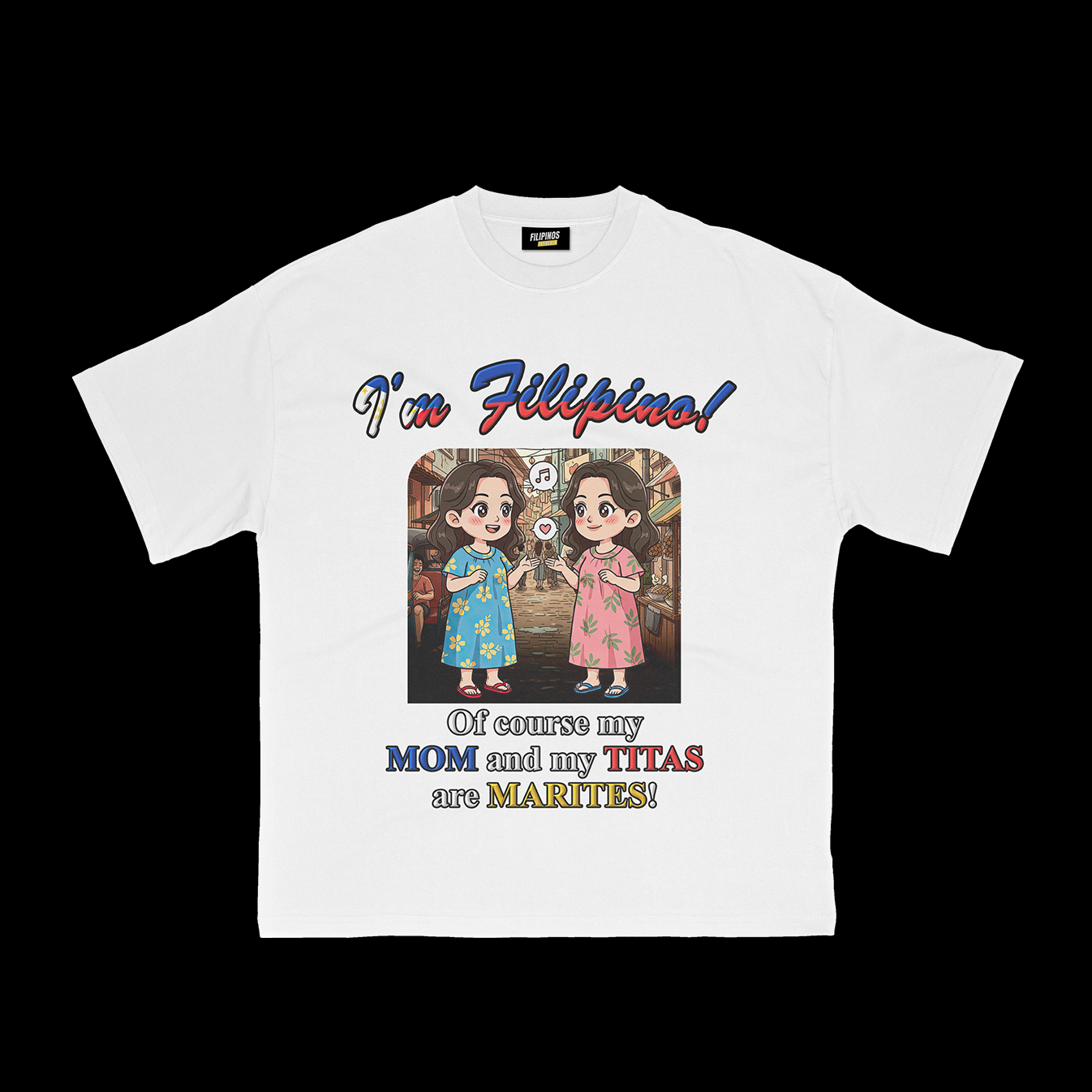 MOM AND MY TITAS ARE MARITES T-SHIRT
