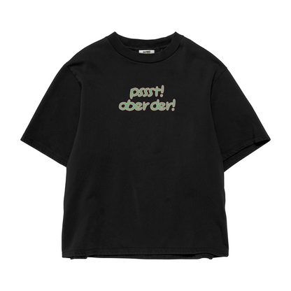 PSSST! OBER DER T-SHIRT