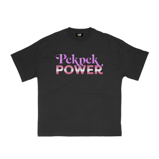 PEKPEK POWER T-SHIRT