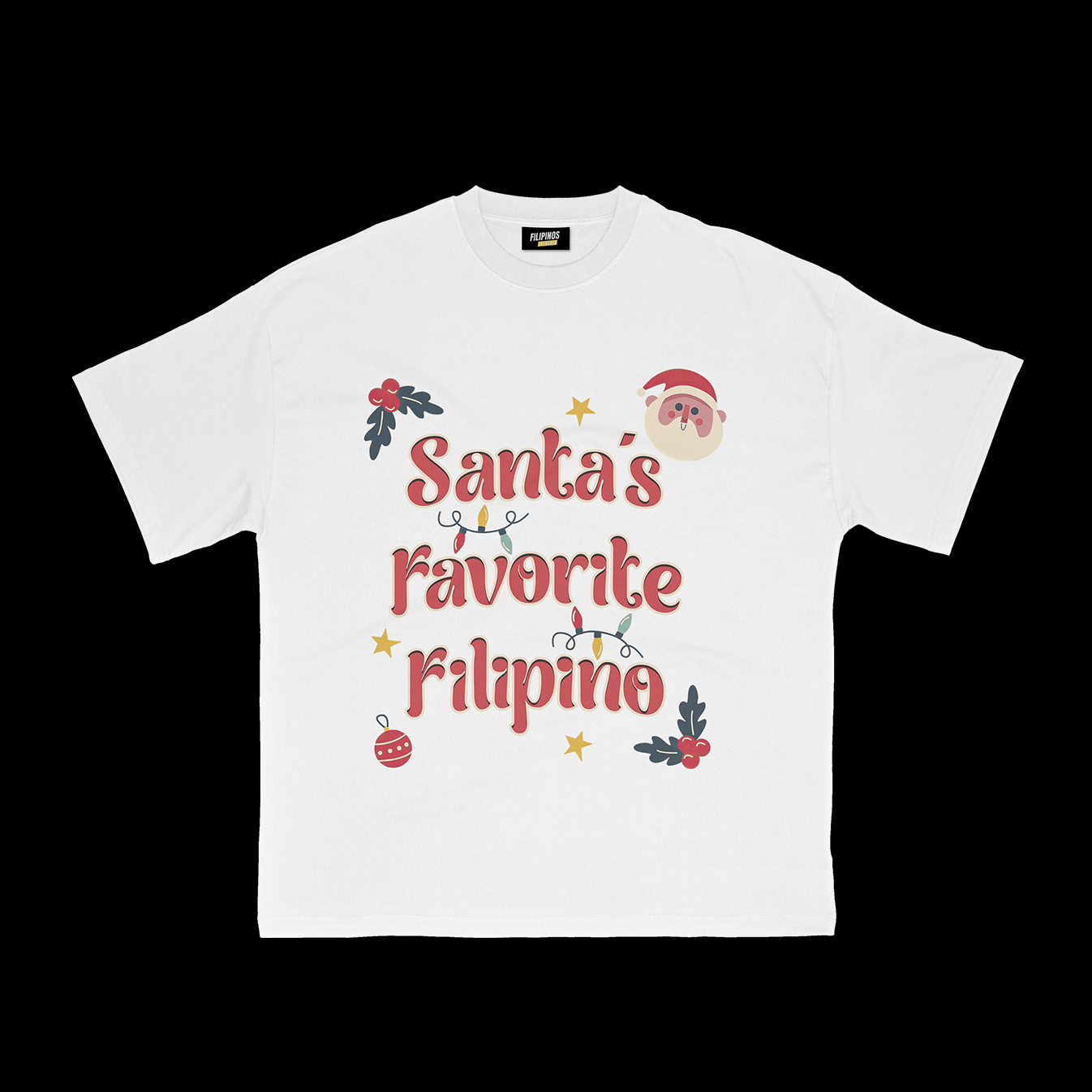 SANTA'S FAVORITE FILIPINO CHRISTMAS T-SHIRT