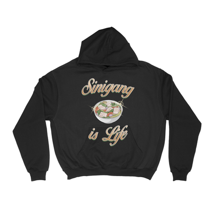 SINIGANG IS LIFE - PULLOVER HOODIE