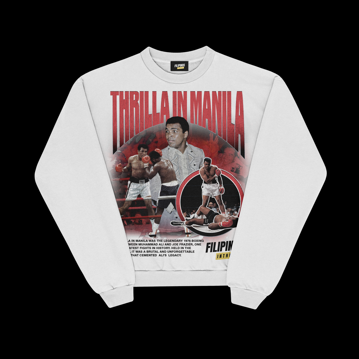 THRILLA IN MANILA X MUHAMMAD ALI – PULLOVER CREWNECK SWEATSHIRT
