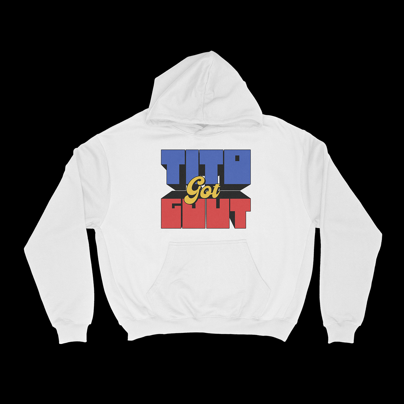 TITO GOT GOUT - PULLOVER HOODIE
